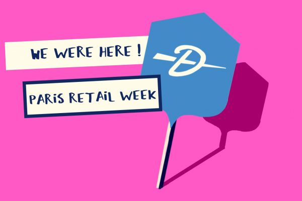 Dartagnan à Paris Retail Week 2017