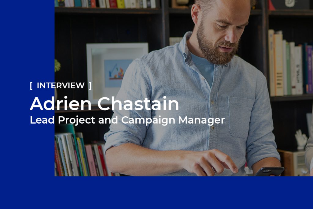 Interview Adrien Chastain